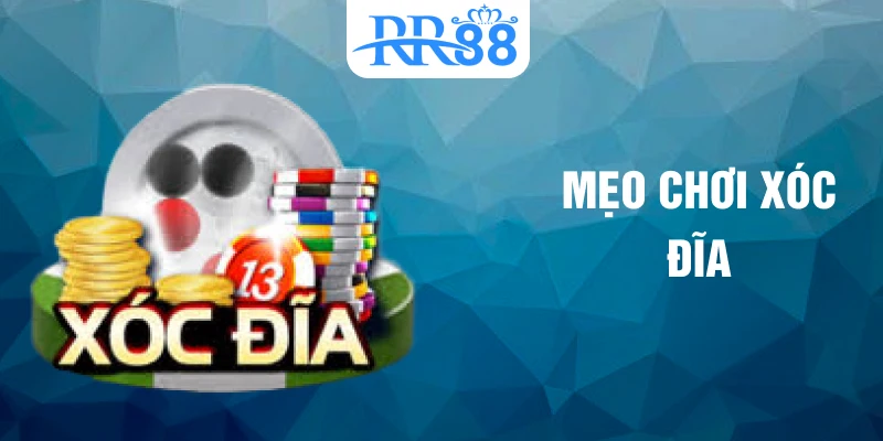 mẹo chơi xóc đĩa