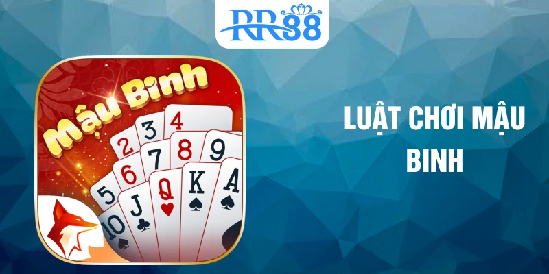 luật chơi mậu binh